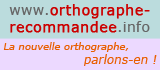 www.orthographe-recommandee.info